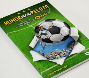 Se presenta el libro Humor hecho pelota: viñetas, textos y cómics inspirados en el fútbol